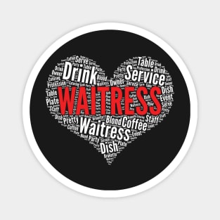 Waitress Heart Shape Word Cloud Design design Magnet